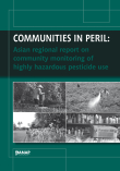 Titelbild Communities in Peril: Asian regional report on community monitoring of highly hazardous pesticide use