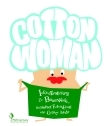 Cotton Woman